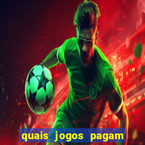 quais jogos pagam de verdade